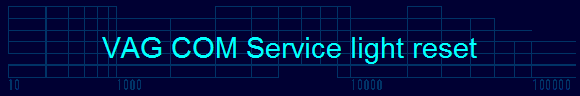 VAG COM Service light reset